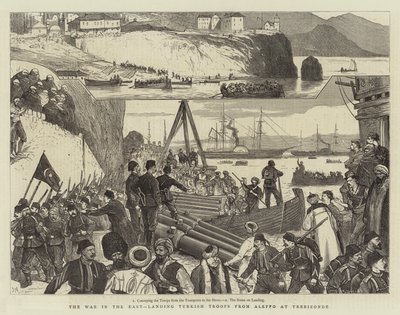 The War in the East, landing Turkish Troops from Aleppo at Trebizonde by Joseph Nash